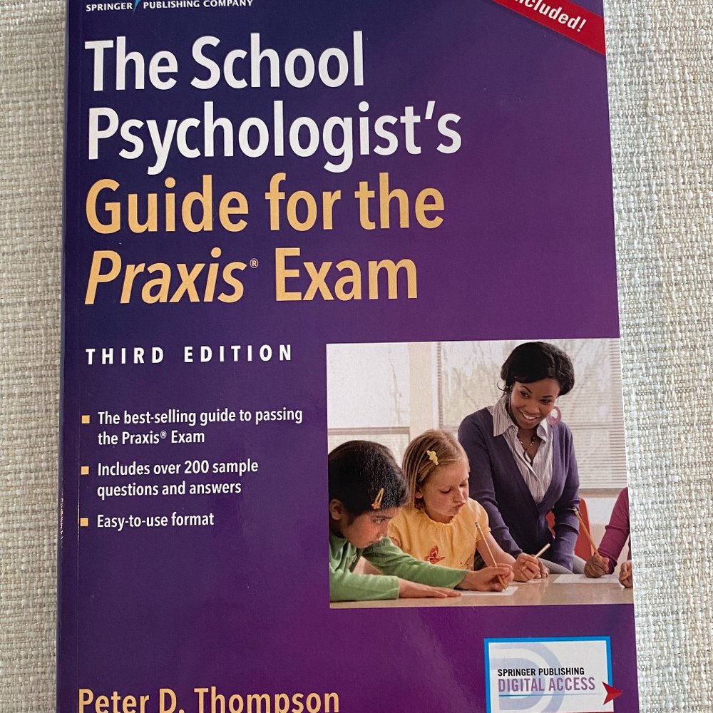 The School Psychologist's : Guide for the Praxis Exam by Peter Thompson 3rd ed.